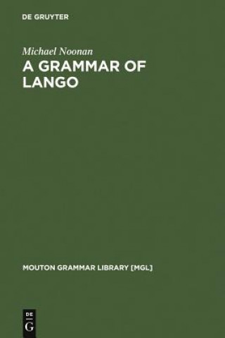 Carte Grammar of Lango Michael Noonan