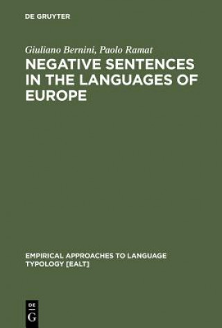 Carte Negative Sentences in the Languages of Europe Giuliano Bernini