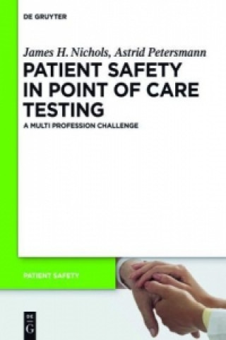 Книга Patient Safety in Point of Care Testing James H. Nichols