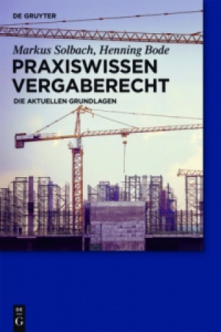 Kniha Praxiswissen Vergaberecht Markus Solbach