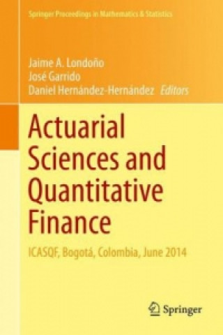 Carte Actuarial Sciences and Quantitative Finance Jaime A. Londo?o