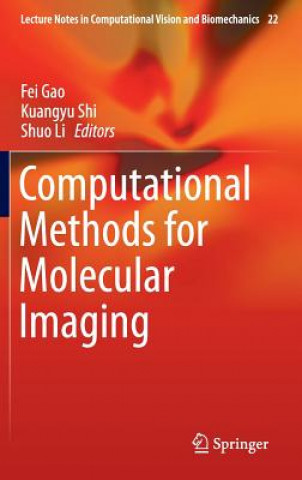 Carte Computational Methods for Molecular Imaging Fei Gao
