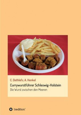 Book Currywurstfuhrer Schleswig-Holstein Carsten Dethlefs