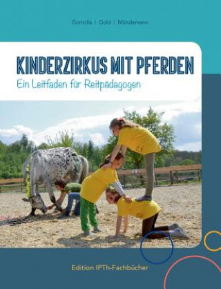 Knjiga Kinderzirkus mit Pferden Annette Gomolla