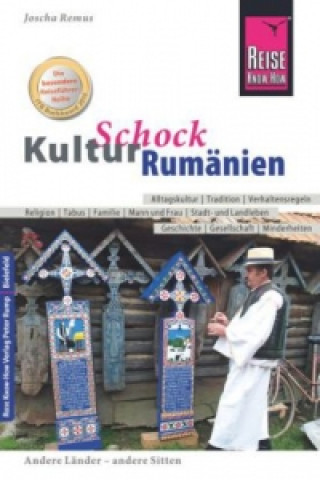 Kniha Reise Know-How KulturSchock Rumänien Joscha Remus