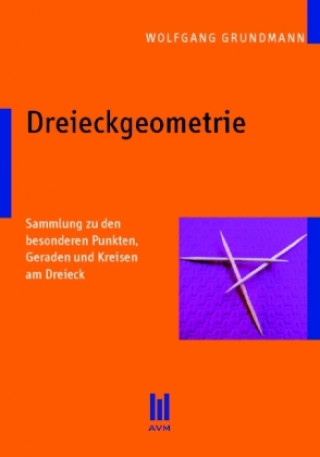 Knjiga Dreieckgeometrie Wolfgang Grundmann