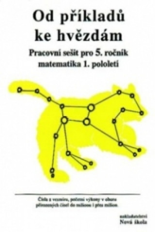 Carte Od příkladu ke hvězdám Pracovní sešit pro 5. ročník 