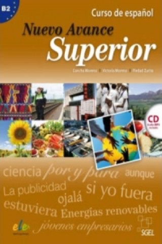 Carte Nuevo Avance Superior : Student Book + CD CONCHA MORENO GARCIA