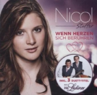 Audio Wenn Herzen sich berühren, Audio-CD Nicol Stuffer