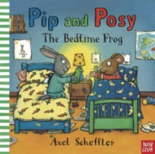 Книга Pip and Posy: The Bedtime Frog Nosy Crow