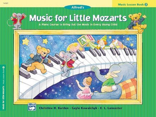 Книга Music for Little Mozarts Music Lesson Book, Bk 2 Gayle Kowalchyk