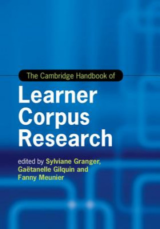 Książka Cambridge Handbook of Learner Corpus Research Sylviane Granger