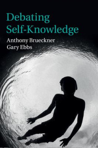 Libro Debating Self-Knowledge Anthony Brueckner