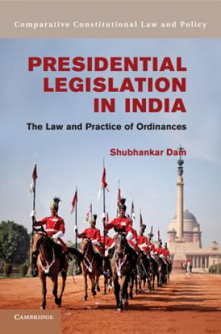 Könyv Presidential Legislation in India Shubhankar Dam