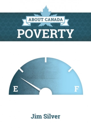 Kniha About Canada: Poverty Jim Silver