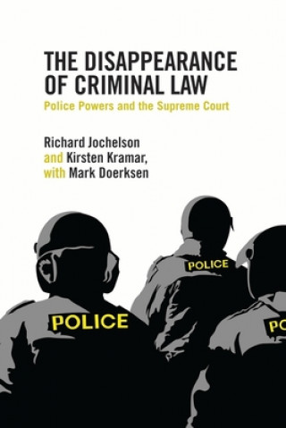 Βιβλίο Disappearance of Criminal Law Richard Jochelson