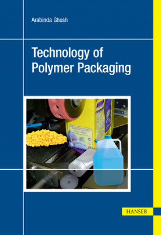 Carte Technology of Polymer Packaging Arabinda Ghosh