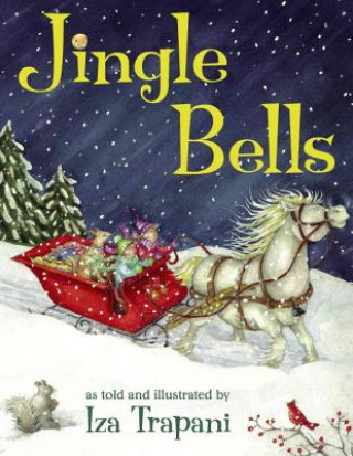 Книга Jingle Bells Iza Trapani