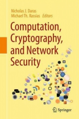 Książka Computation, Cryptography, and Network Security Nicholas J. Daras