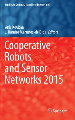 Knjiga Cooperative Robots and Sensor Networks 2015 Anis Koubâa