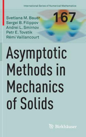 Book Asymptotic methods in mechanics of solids Andrei L. Smirnov