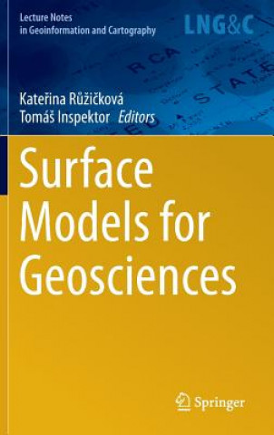 Książka Surface Models for Geosciences Katerina Ruzicková