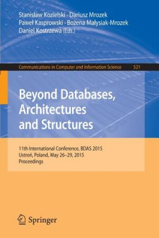 Carte Beyond Databases, Architectures and Structures Stanislaw Kozielski