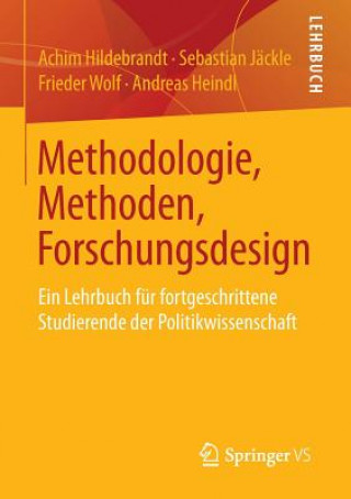 Knjiga Methodologie, Methoden, Forschungsdesign Achim Hildebrandt