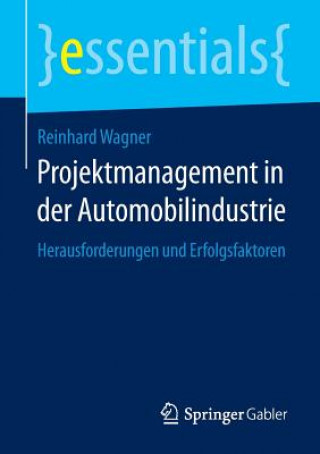 Carte Projektmanagement in Der Automobilindustrie Reinhard Wagner
