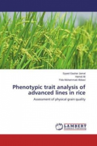 Książka Phenotypic trait analysis of advanced lines in rice Syyed Gauhar Jamal