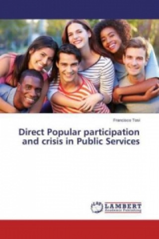 Knjiga Direct Popular participation and crisis in Public Services Francisco Tosi