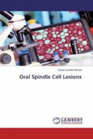 Book Oral Spindle Cell Lesions Shyam Sundar Behura