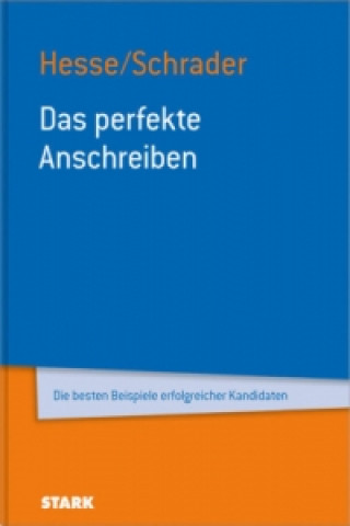 Carte Das perfekte Anschreiben Jürgen Hesse