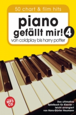 Materiale tipărite Piano gefällt mir!, mit MP3-CD. Bd.4 Hans-Günter Heumann
