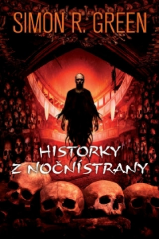 Knjiga Historky z Noční strany Simon R. Green