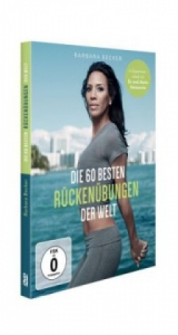 Видео Die 60 besten Rückenübungen der Welt, 1 DVD Barbara Becker