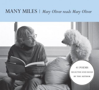 Audio Many Miles Mary Oliver