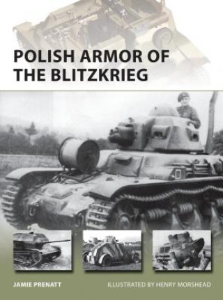 Książka Polish Armor of the Blitzkrieg Jamie Prenatt