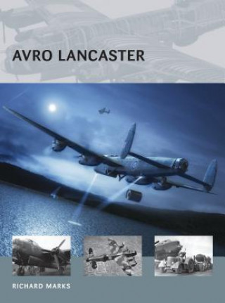 Książka Avro Lancaster Richard Marks