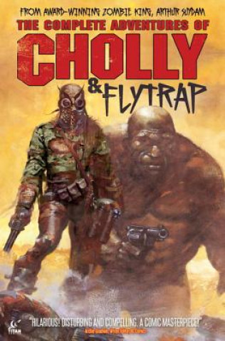 Könyv Complete Adventures of Cholly & Flytrap Arthur Suydam