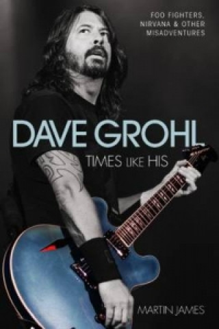 Book Dave Grohl Martin James