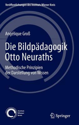 Kniha Die Bildpädagogik Otto Neuraths Angélique Groß