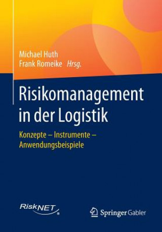 Book Risikomanagement in Der Logistik Michael Huth