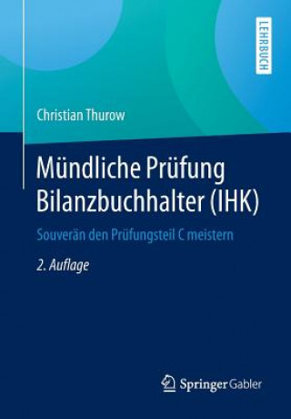 Книга M ndliche Pr fung Bilanzbuchhalter (Ihk) Christian Thurow