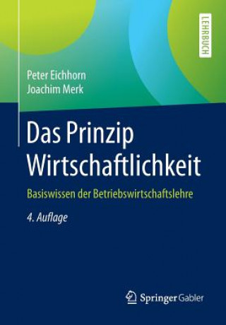 Książka Das Prinzip Wirtschaftlichkeit Peter Eichhorn