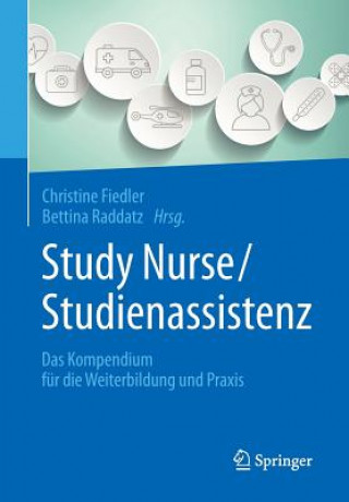 Kniha Study Nurse / Studienassistenz Christine Fiedler