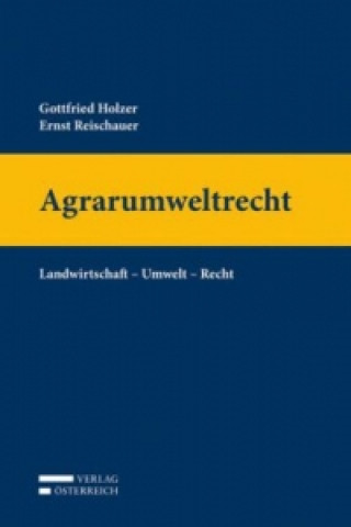 Knjiga Agrarumweltrecht Gottfried Holzer