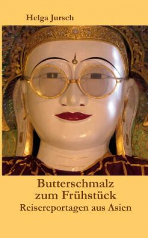 Книга Butterschmalz zum Fruhstuck Helga Jursch