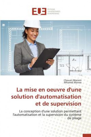 Könyv Mise En Oeuvre d'Une Solution d'Automatisation Et de Supervision 