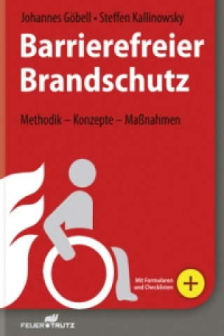 Könyv Barrierefreier Brandschutz Johannes Göbell